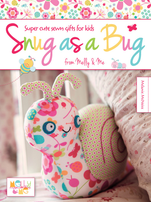 Title details for Snug as a Bug by Melanie McNeice - Available